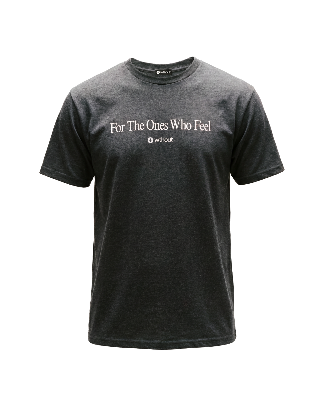 For The Ones Who Feel Short Sleeve